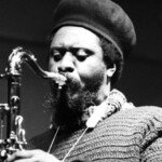 UNSPECIFIED - CIRCA 1970: Photo of Pharoah Sanders Photo by Tom Copi/Michael Ochs Archives/Getty Images